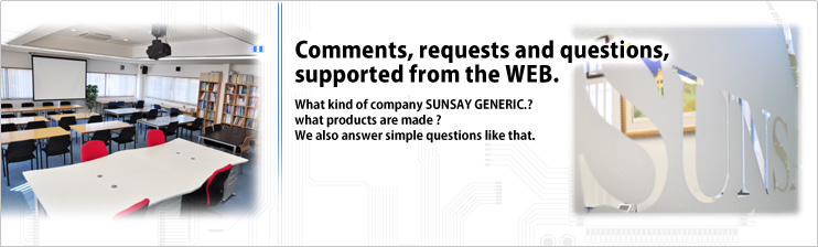 Comments, requests and questions, supported from the WEB.